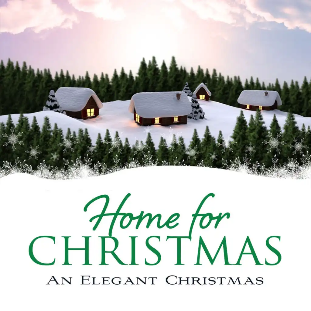 Sleigh Ride (Home for Christmas: An Elegant Christmas Version)