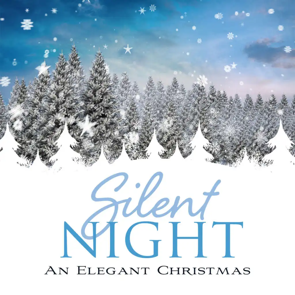 God Rest Ye Merry Gentlemen (Silent Night: An Elegant Christmas Version)