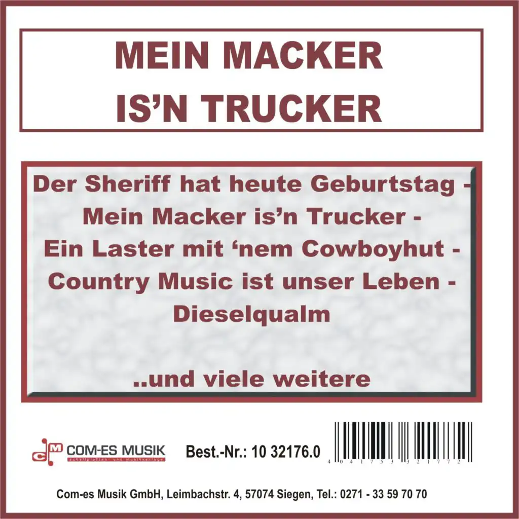 Mein Macker is'n Trucker