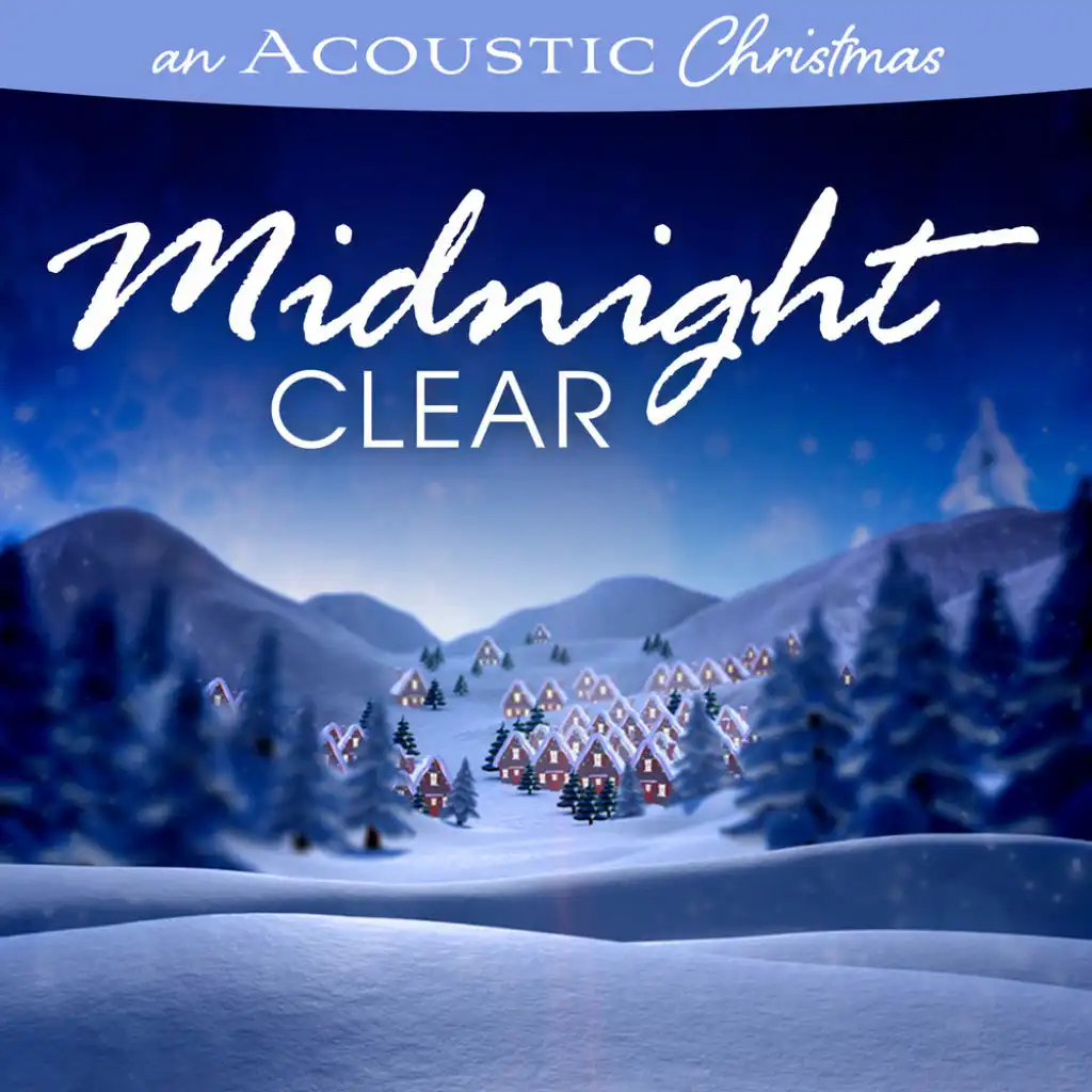 We Three Kings (An Acoustic Christmas: Midnight Clear Version)