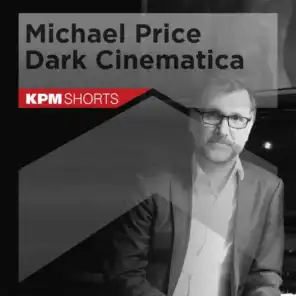 Michael Price: Dark Cinematica