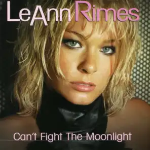 Can't Fight The Moonlight (Dance Mixes)