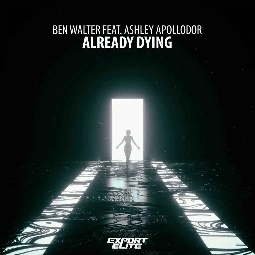 Already Dying (feat. Ashley Apollodor)