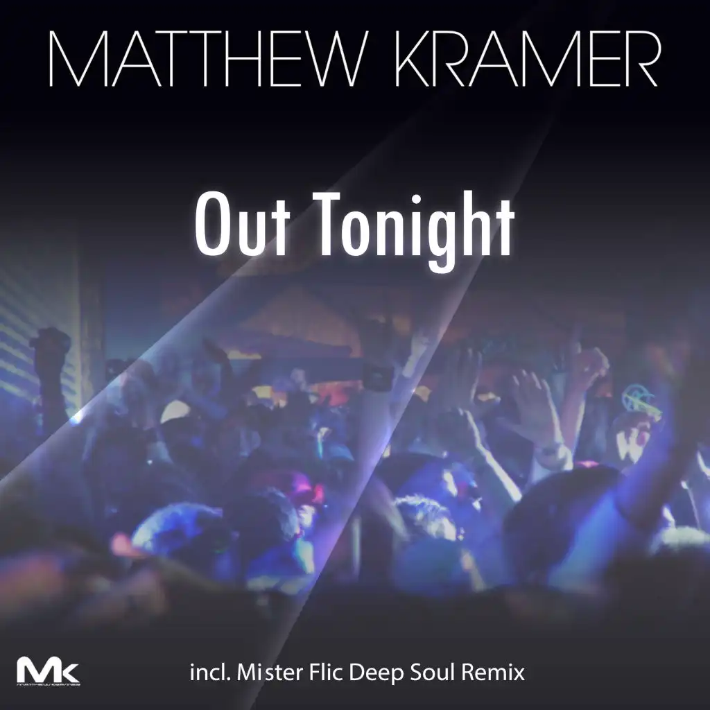 Out Tonight (Mister Flic DeepSoul Remix)