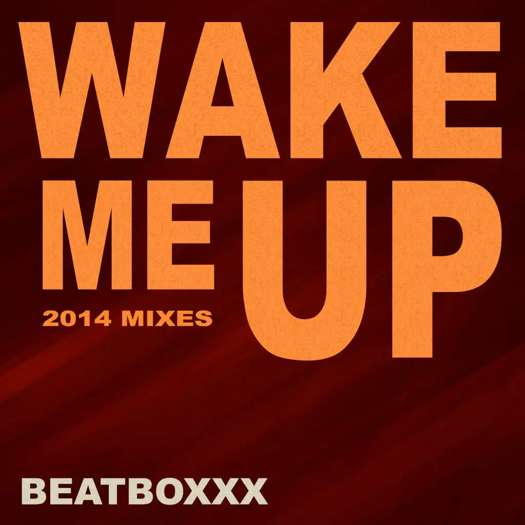 Wake Me Up (Drum Beats Loops Mix)