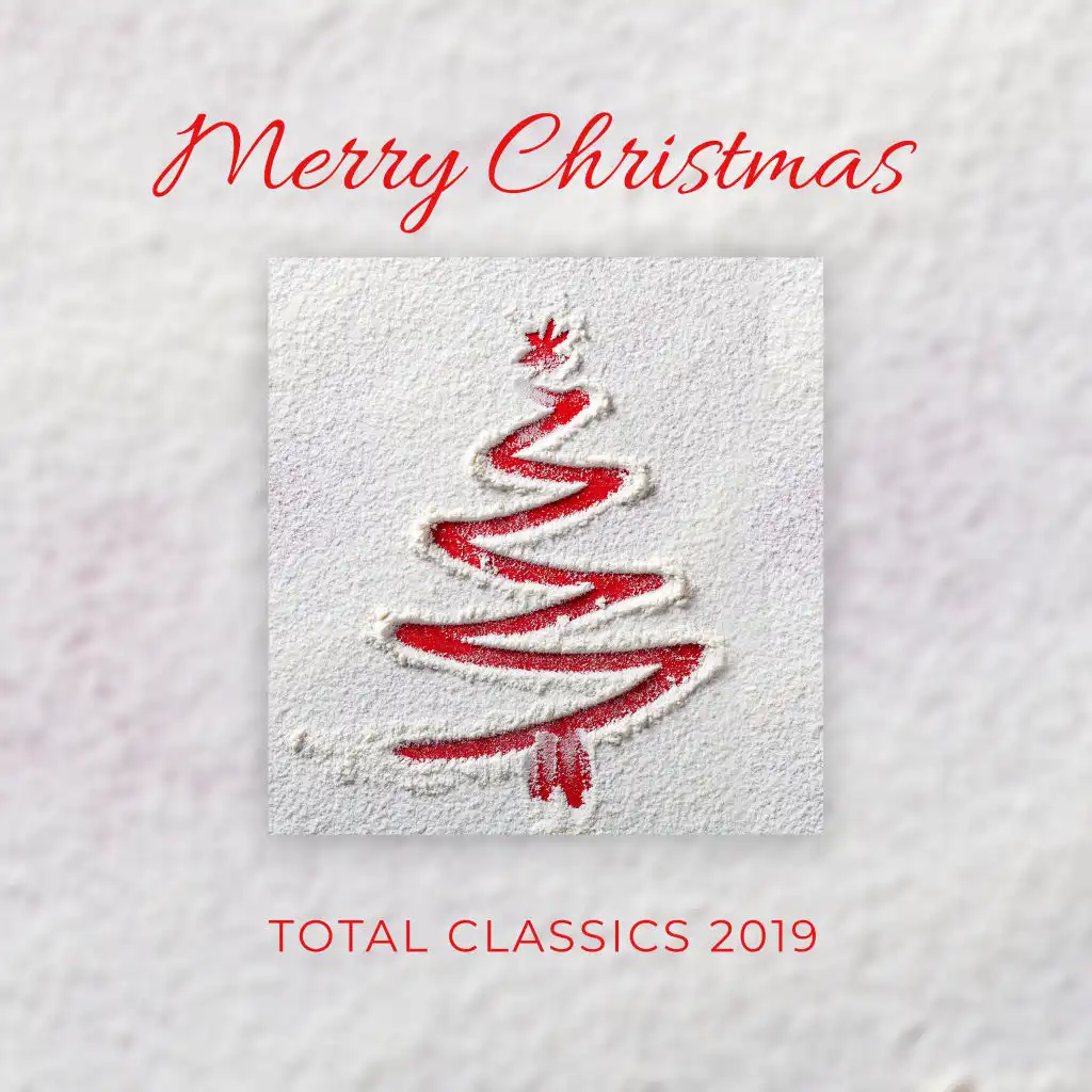 Merry Christmas Total Classics 2019