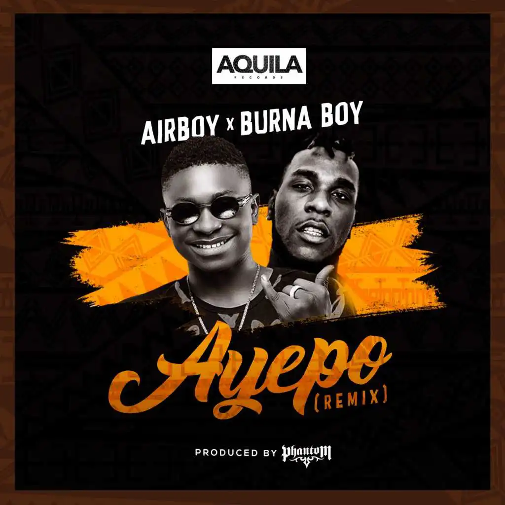 Ayepo (Remix) [feat. Burna Boy]