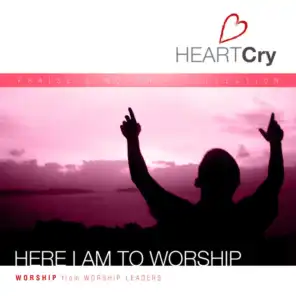 HeartCry, Vol. 3: Here I Am to Worship
