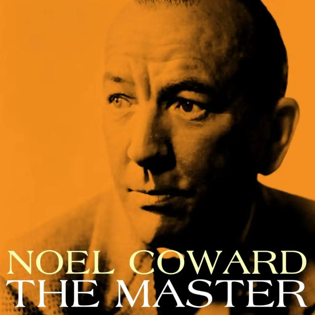 Noel Coward The Master