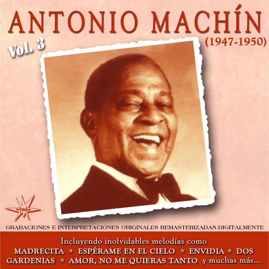 Antonio Machin, Vol. 3 (1947-1950 Remastered)