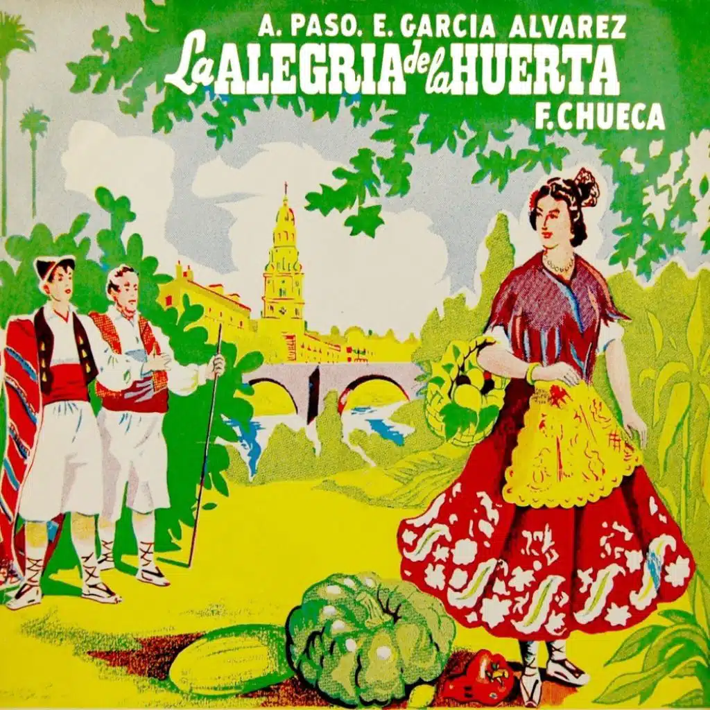 La Alegria De La Huerta (Original Soundtrack Recording)