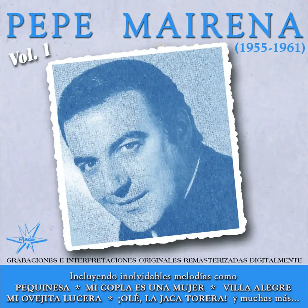Pepe Mairena (1955-1961 Remastered)