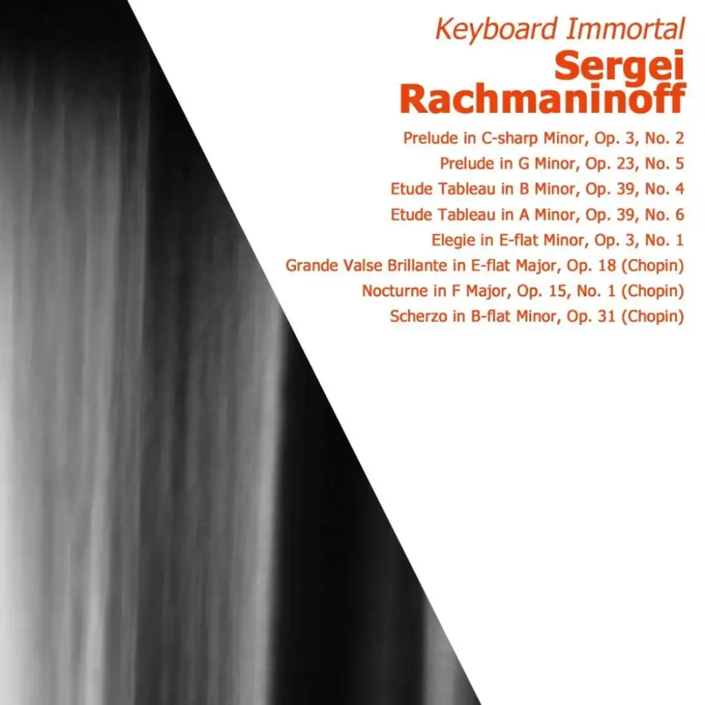 Rachmaninoff: Keyboard Immortal