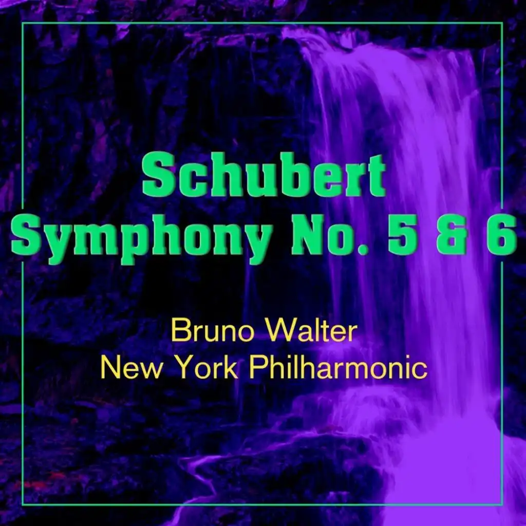 Schubert: Symphony Nos. 5 & 6