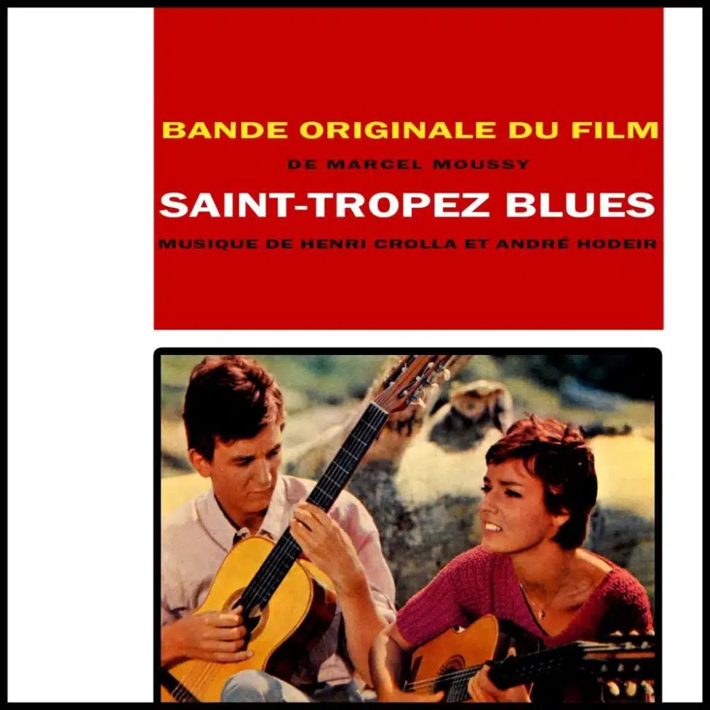 Saint-Tropez Blues Original Soundtrack Recording