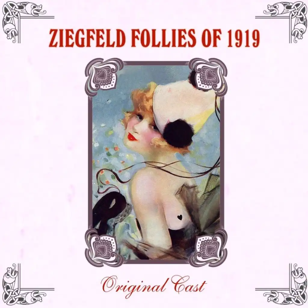 Ziegfeld Follies Of 1919 (Original Cast Recording)