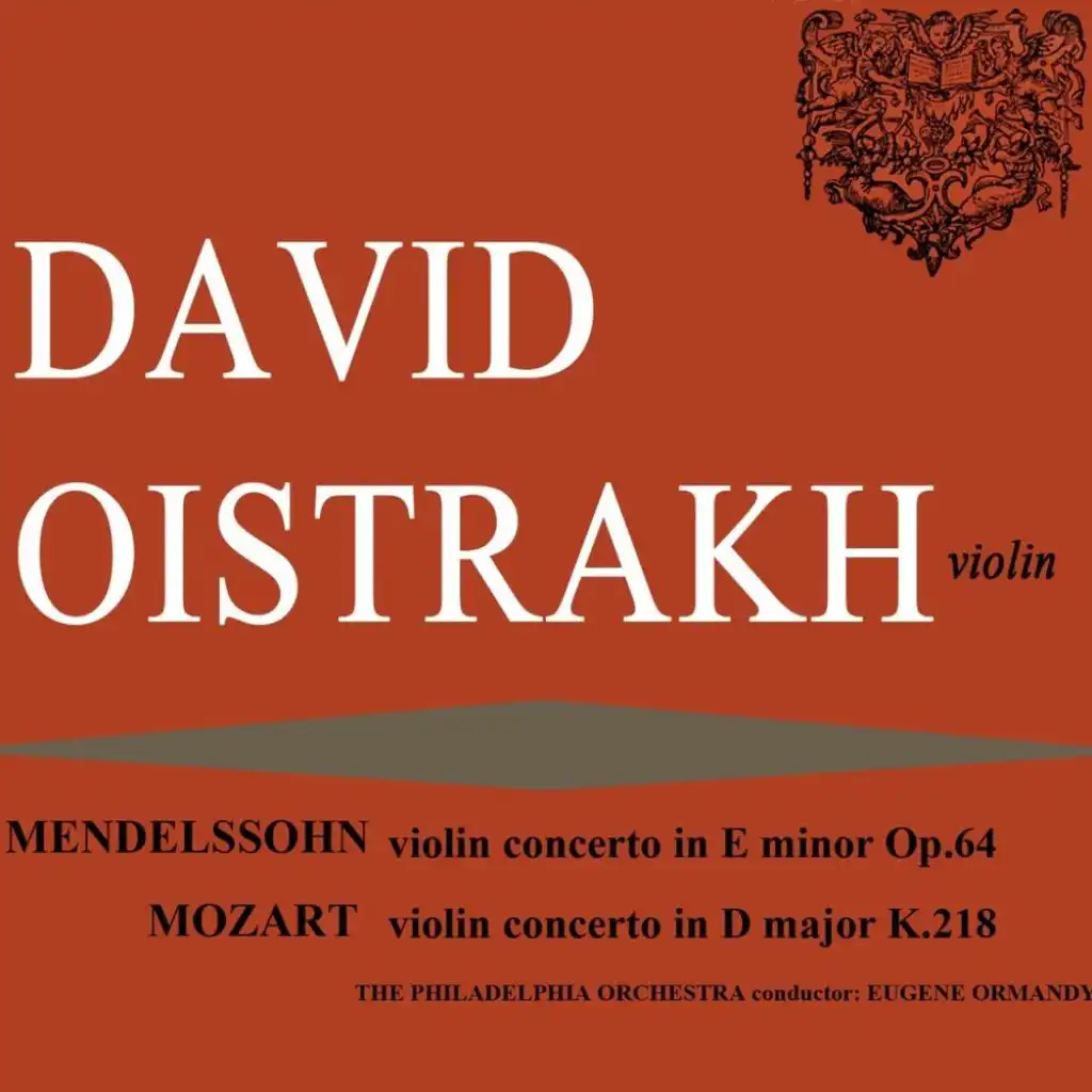 Mendelssohn: Violin Concerto in E Minor - Mozart: Violin Concerto No. 4