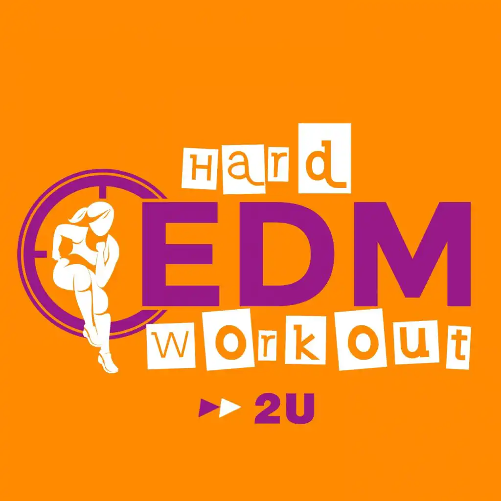 2U (Instrumental Workout Mix 140 bpm)