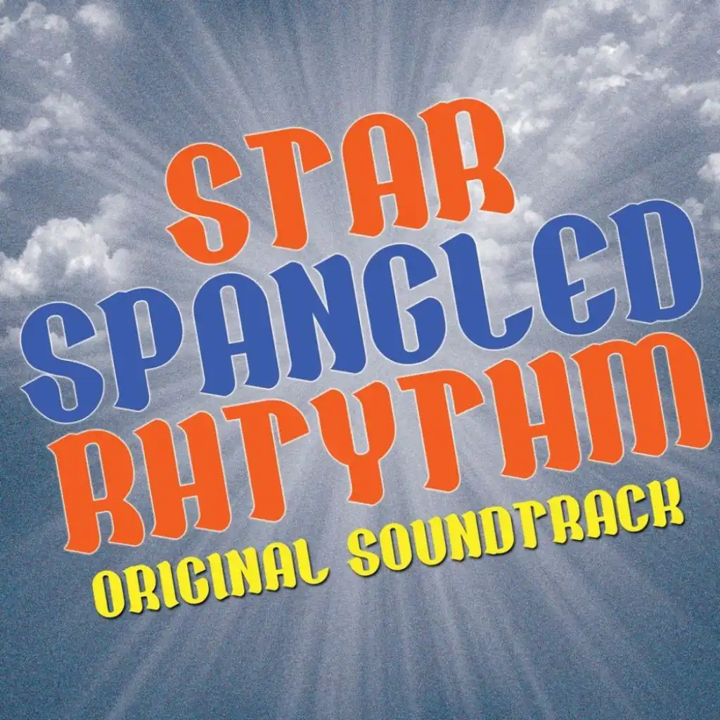 Star Spangled Rhythm (Original Soundtrack Recording)