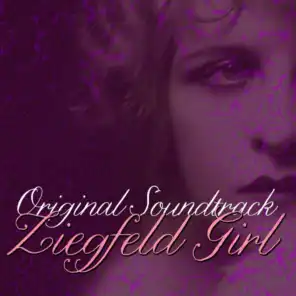 Ziegfeld Girl (Original Soundtrack)