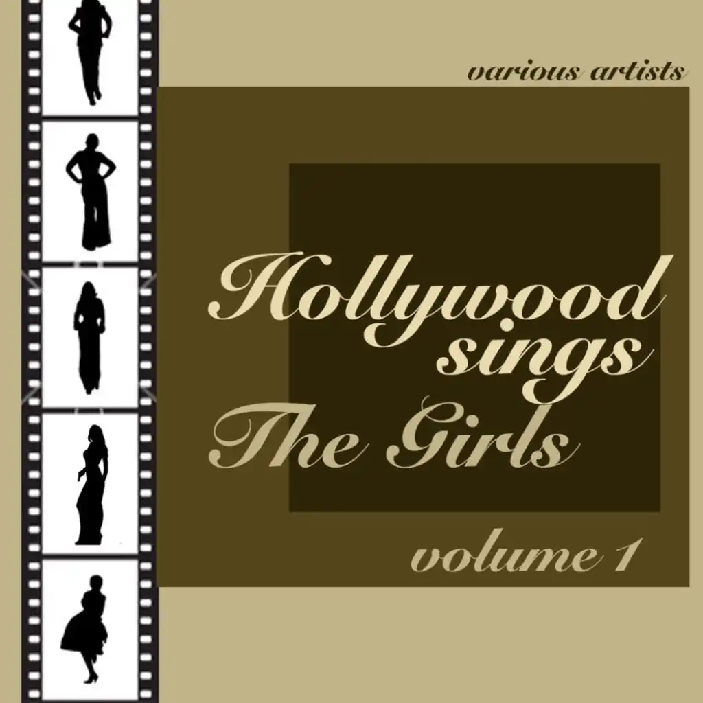Hollywood Sings The Girls, Vol. 1