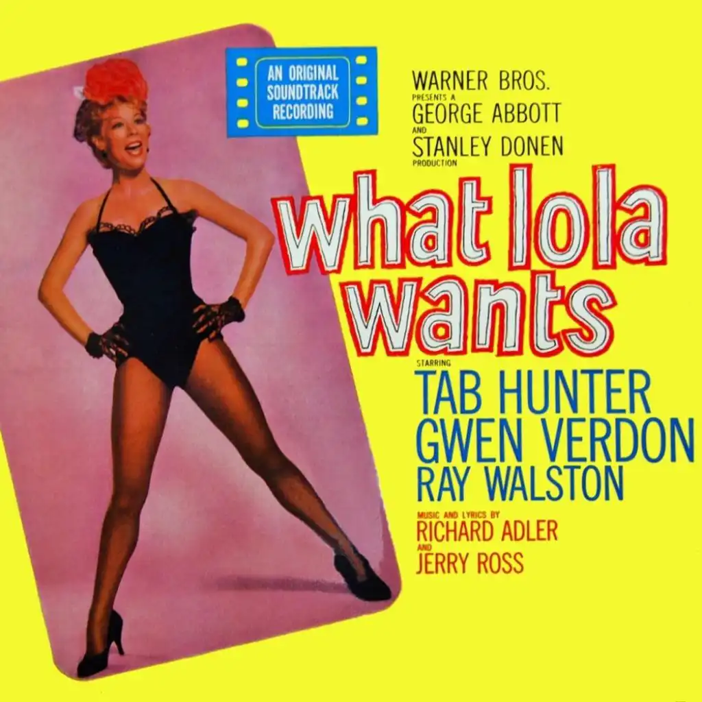 What Lola Wants (Original Film Soundtrack)
