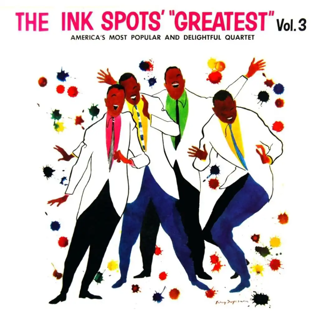 The Ink Spot's Greatest, Vol. 3