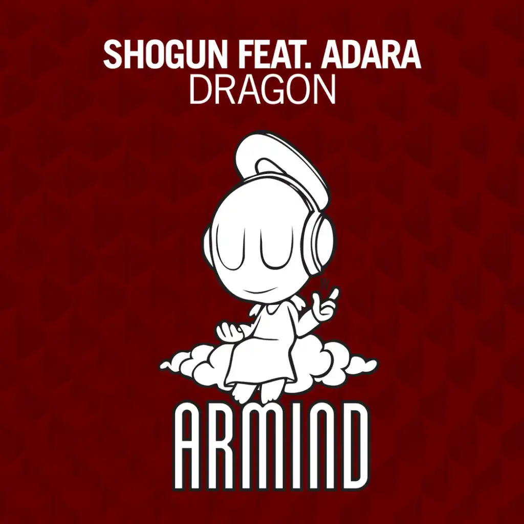 Dragon (Radio Edit) [feat. Adara]