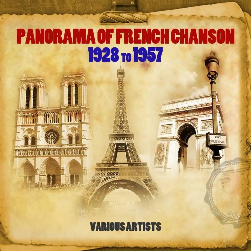 Panorama Of French Chanson 1928 To 1957