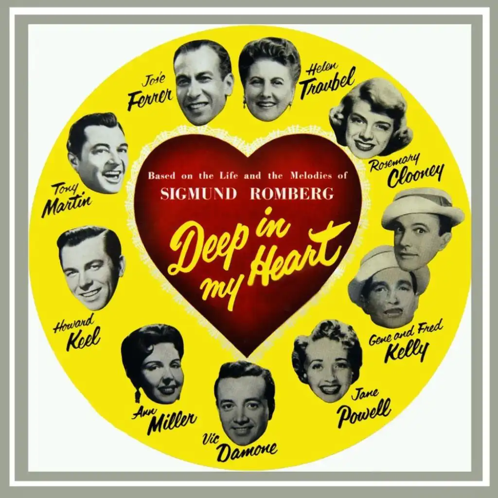 Your Land And My Land (from "Deep In My Heart")