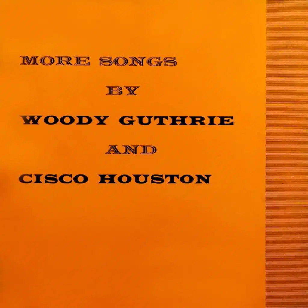 Woody Guthrie and Cisco Houston