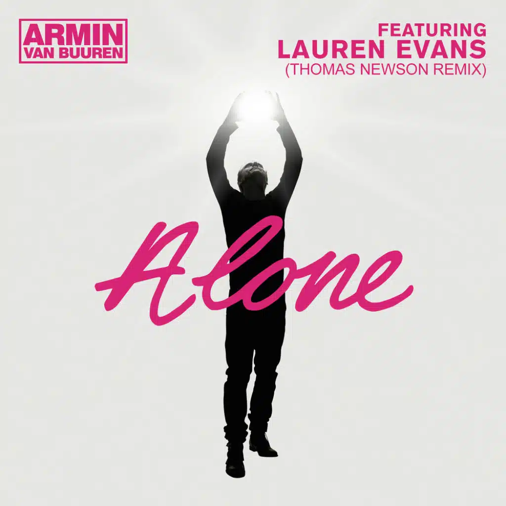 Alone (Thomas Newson Remix) [feat. Lauren Evans & DJ Thomas Newson]