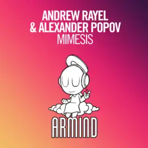 Andrew Rayel & Alexander Popov