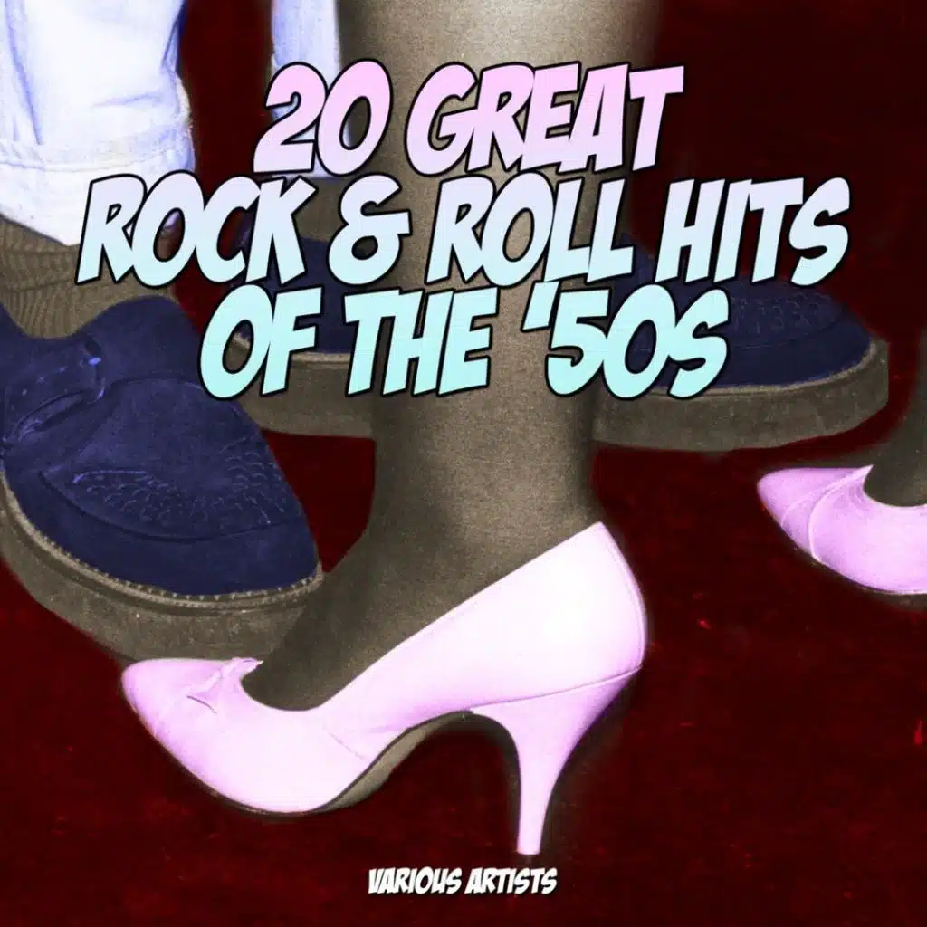 20 Great Rock & Roll Hits Of The 50s