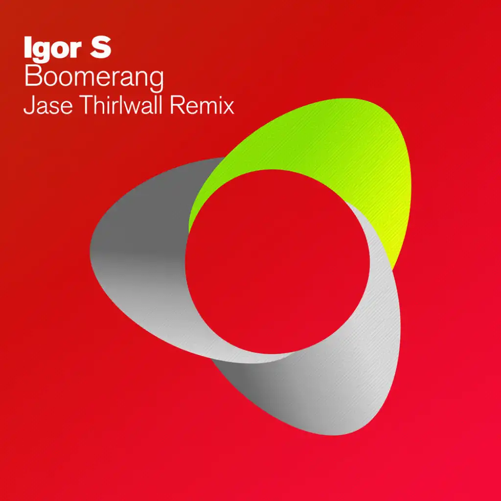 Boomerang (Jase Thirlwall Remix)