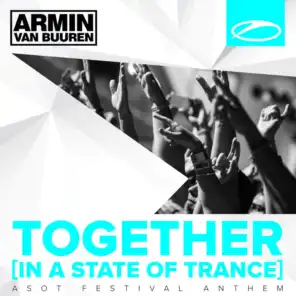 Together (In A State Of Trance) (David Gravell Remix)