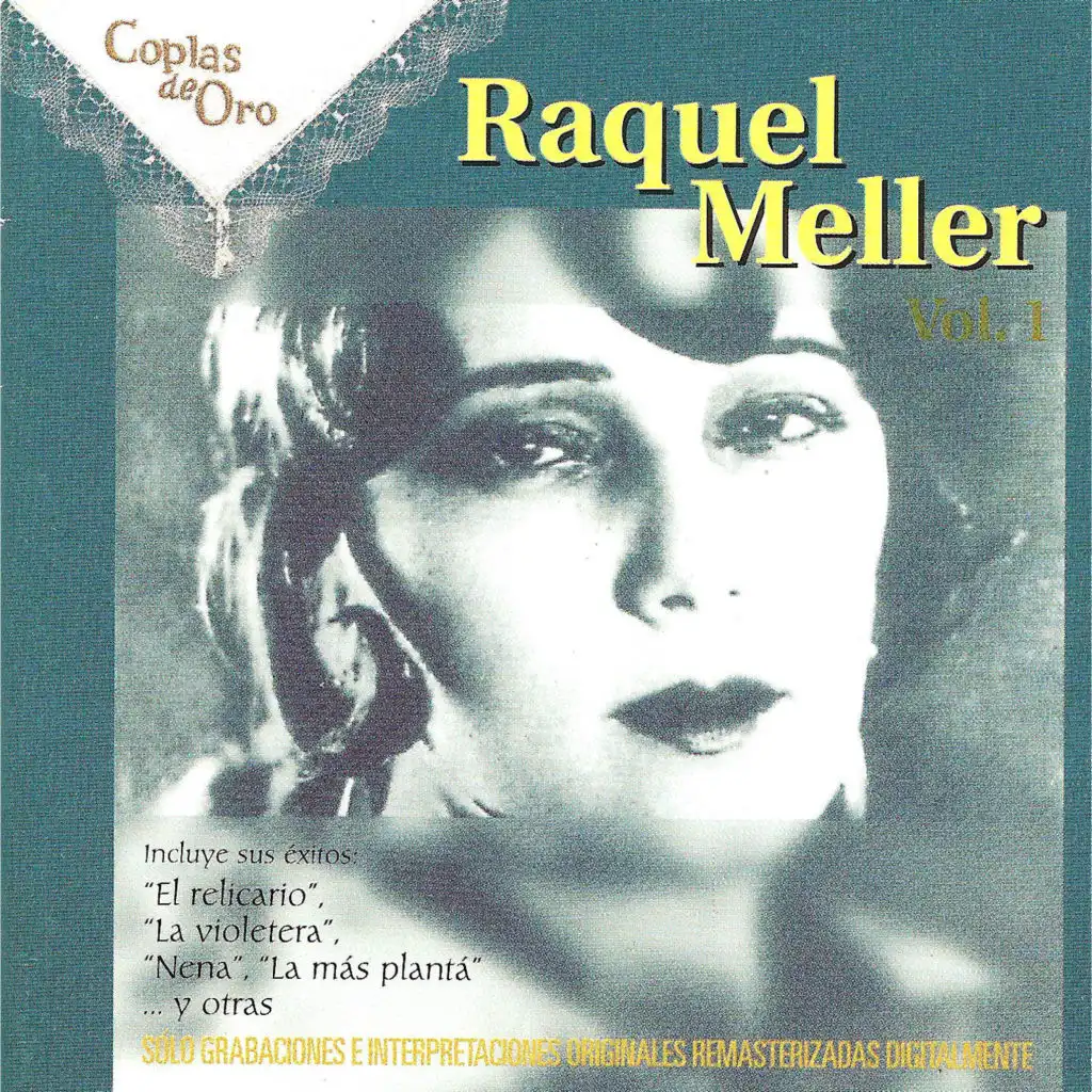 Raquel Meller, Vol. 1 (Remastered)