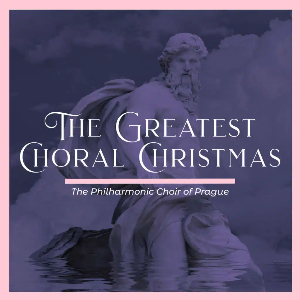 The Greatest Choral Christmas