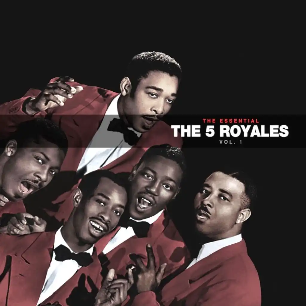 The Essential 5 Royales Vol 1