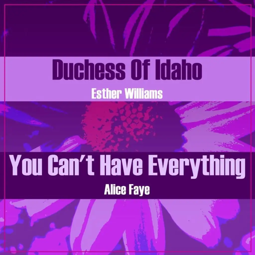 Duchess of Idaho / You Can't Have Everything (Original Soundtrack)