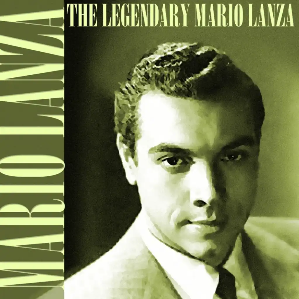 The Legendary Mario Lanza
