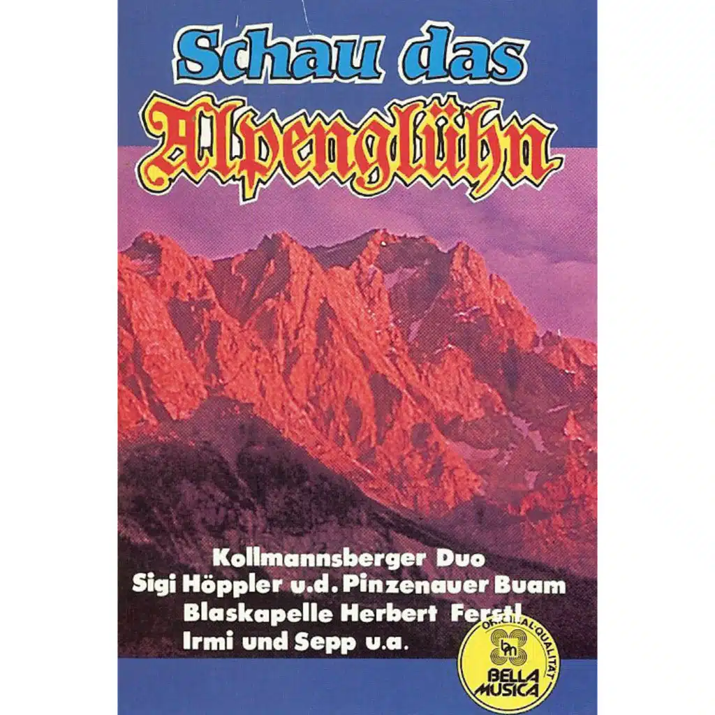 Schau das Alpenglühn