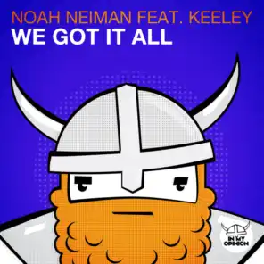 We Got It All (Radio Edit) [feat. Keeley]