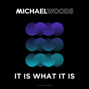It Is What It Is (Extended Mix)