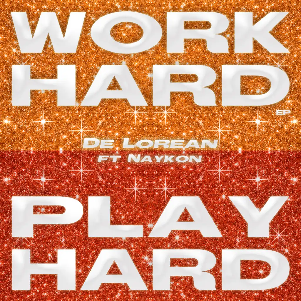 Play Hard (Work Hard EP) [feat. Naykon]