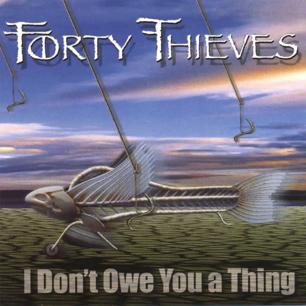 I Don't Owe You a Thing