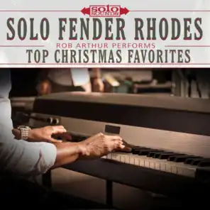 Solo Fender Rhodes Piano: Rob Arthur Performs Top Christmas Favorites