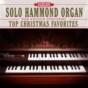 Solo Hammond Organ: Rob Arthur Performs Top Christmas Favorites