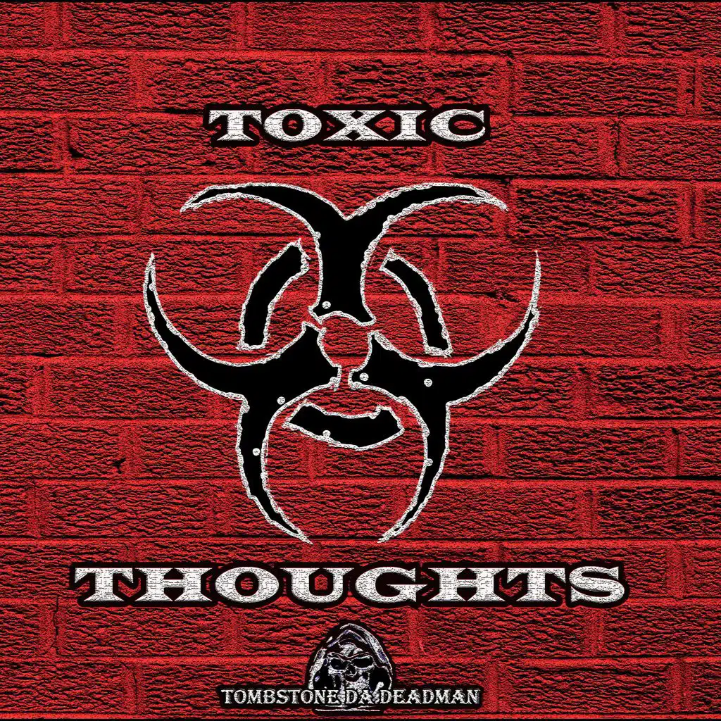 Toxic Thoughts