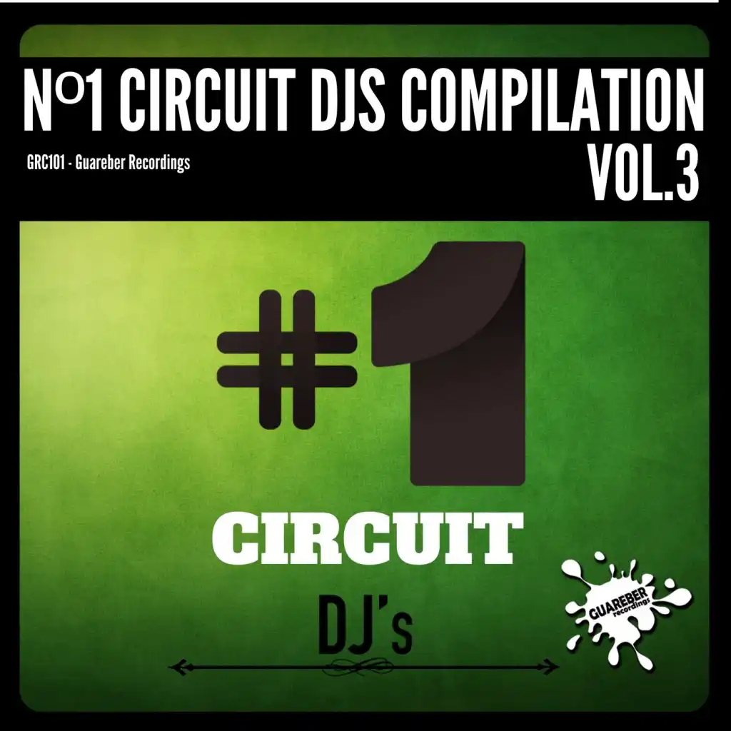 Nº1 Circuit Djs Compilation, Vol. 3